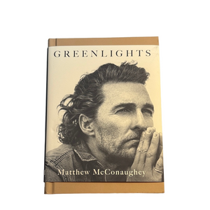 Greenlights by Matthew McConaughey Hardcover Book